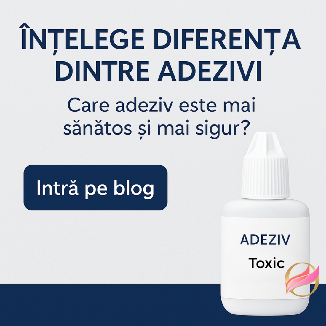 Diferenta dintre adezivul toxic si cel sanatos