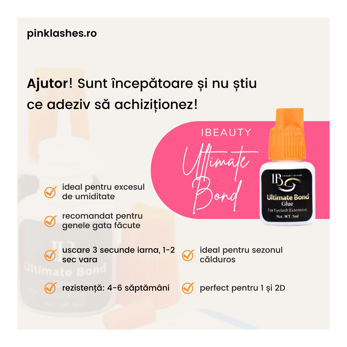 Adeziv pentru incepatori/vara/umidiatate mare/1D-3D Ultimate Bond 5ml, uscare 3 sec, iBeauty