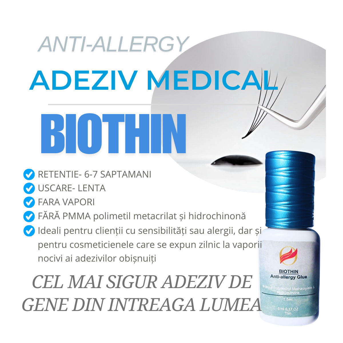 BioThin - Medical, AntiAlergic Cele mai sigur din lume Adeziv extensii gene 5ml