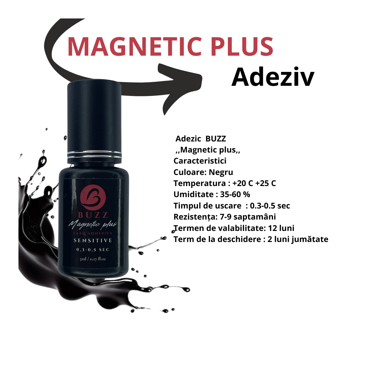 BUZZ Magnetic PLUS, Adeziv extensii gene 0.3-0.5 sec. 5ml