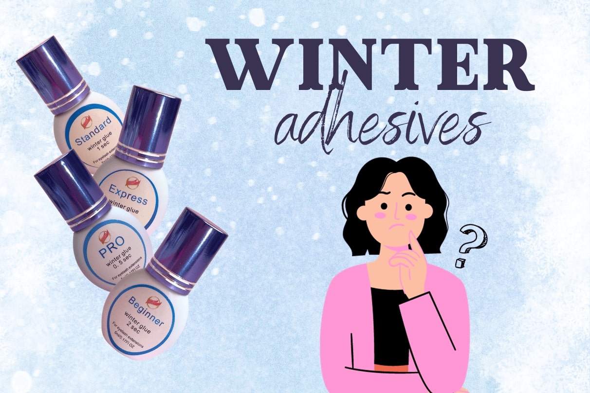 What eyelash glue should we use during cold season? 
